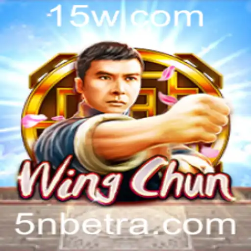 WingChun: Uma Imersão no Jogo e Suas Regras Através da Plataforma 5Nbet